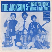 "I Want You Back," the Jackson 5