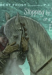 Stopping by Woods on a Snowy Evening (Robert Frost)