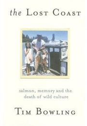 The Lost Coast (Tim Bowling)