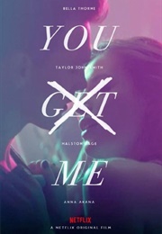 You Get Me (2017)