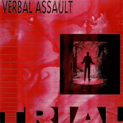 Trial (Verbal Assault, 1988)