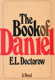 The Book of Daniel (E.L. Doctorow)
