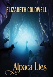 Alpaca Lies (Elizabeth Coldwell)