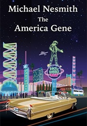 The America Gene (Michael Nesmith)