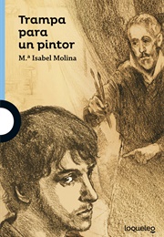 Trampa Para Un Pintor (Mª Isabel Molina)