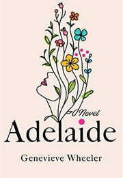Adelaide (Genevieve Wheeler)