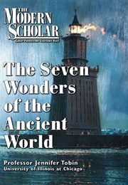 The Seven Wonders of the Ancient World (Jennifer Tobin)