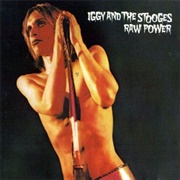 Raw Power - Iggy and the Stooges