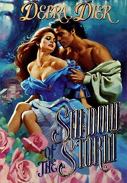 Shadow of the Storm (Debra Dier)