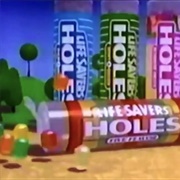 Life Saver Holes