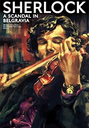 Sherlock: A Scandal in Belgravia (2012)