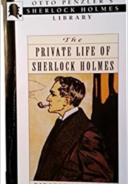 The Private Life Sherlock Holmes (Vincent Starrett)