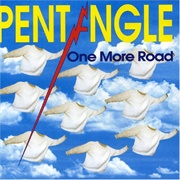 The Pentangle - One More Road