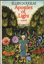 Apostles of Light (Ellen Douglas)