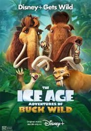 The Ice Age Adventures of Buck Wild (2022)