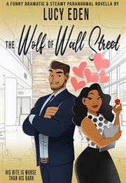 The Wolf of Wall Street (Lucy Eden)