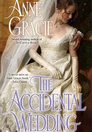 The Accidental Wedding (Anne Gracie)