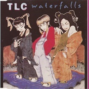 'Waterfalls' - TLC