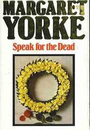 Speak for the Dead (Margaret Yorke)