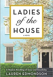 Ladies of the House (Lauren Edmondson)