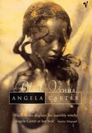Black Venus (Angela Carter)