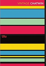 Utz (Bruce Chatwin)