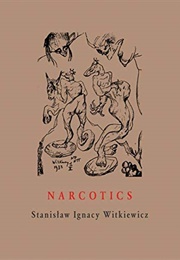 Narcotics (Stanisław Ignacy Witkiewicz)