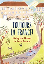 Toujours La France (Janine Marsh)