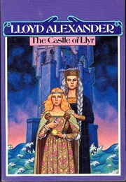 The Castle of Llyr (Lloyd Alexander)