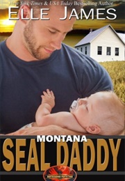Montana SEAL Daddy (Elle James)