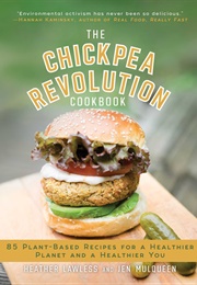 The Chickpea Revolution Cookbook (Heather Lawless)