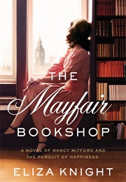 The Mayfair Bookshop (Eliza Knight)