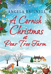 A Cornish Christmas at Pear Tree Farm (Angela Britnell)