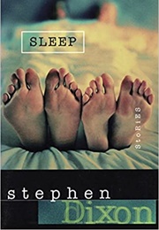 Sleep (Stephen Dixon)