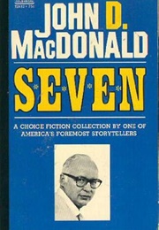 Seven (John D MacDonald)