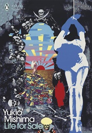 Life for Sale (Yukio Mishima)