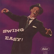 Swing Easy! - Frank Sinatra