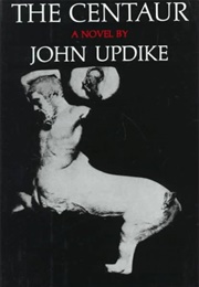 The Centaur (John Updike)