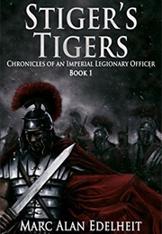 Stiger's Tigers (Marc Alan Edelheit)