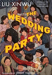 The Wedding Party (Liu Xinwu)