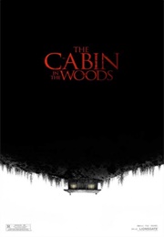 The Cabin in the Woods (2012)