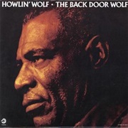 Back Door Man - Howlin&#39; Wolf