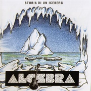 Algebra - Storia Di Un Iceberg