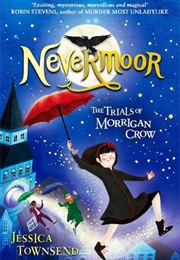 Nevermoor (Jessica Townsend)