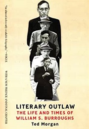 Literary Outlaw (Ted Morgan)
