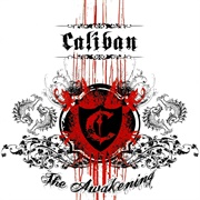 Caliban - The Awakening