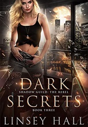 Dark Secrets (Linsey Hall)