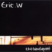 The Band Apart - Eric.W