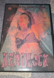 Deadlock (2008)