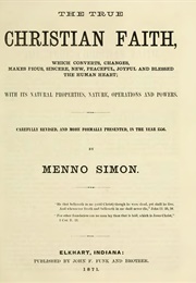 The True Christian Faith (Menno Simons)